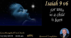 The image features a serene baby with a glowing star, a bible verse from Isaiah 9:6, details for a church service, and a photo of a person.
