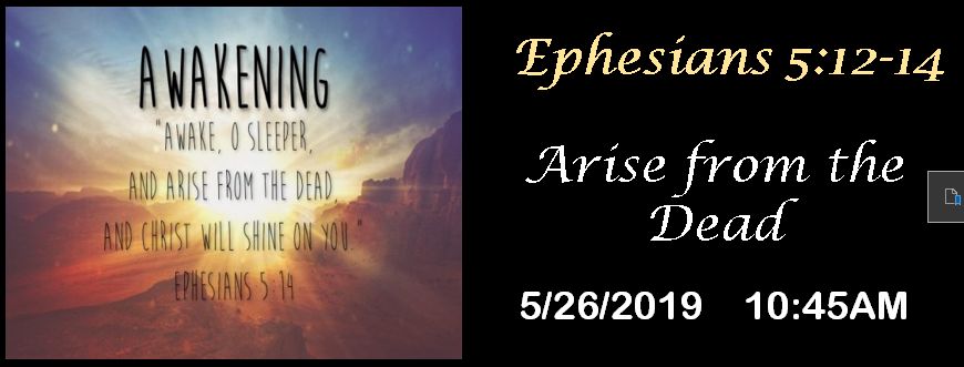 The image shows a graphic with a sunrise and text saying "AWAKENING - Awake, O sleeper, and arise from the dead, and Christ will shine on you," referencing Ephesians 5:14, with a date and time stamp below.