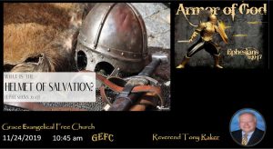 This image displays a medieval armor theme with a helmet, sword, and text asking about the "Helmet of Salvation," referencing Ephesians 6:17, related to a church event.