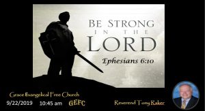 The image depicts a silhouette of a person carrying a shield and sword against a backdrop with the phrase "BE STRONG IN THE LORD - Ephesians 6:10", event details, and a portrait of a gentleman.