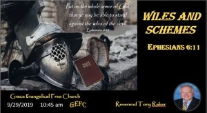 This image features a medieval armor theme with a helmet, sword, and Bible, promoting a church event titled "Wiles and Schemes," referencing Ephesians 6:11.