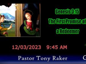The image shows a portion of a classical painting with two figures, a date, time, a pastor's name, and text relating to Genesis 3:15 discussing a Redeemer.